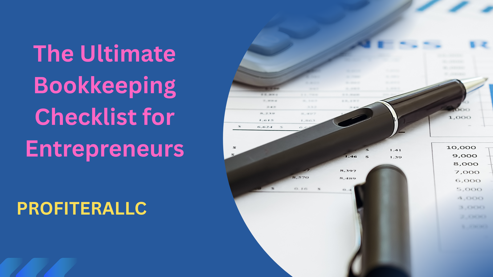 Bookkeeping Checklist for Entrepreneurs
